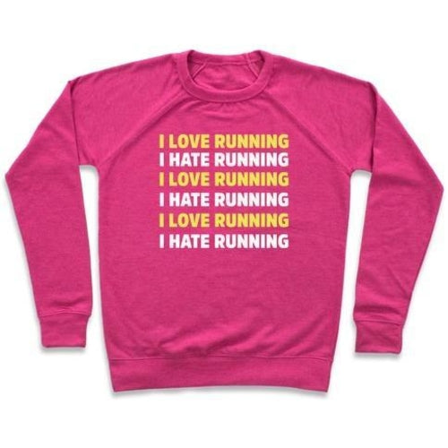 Love Hate Running Crewneck Sweatshirt